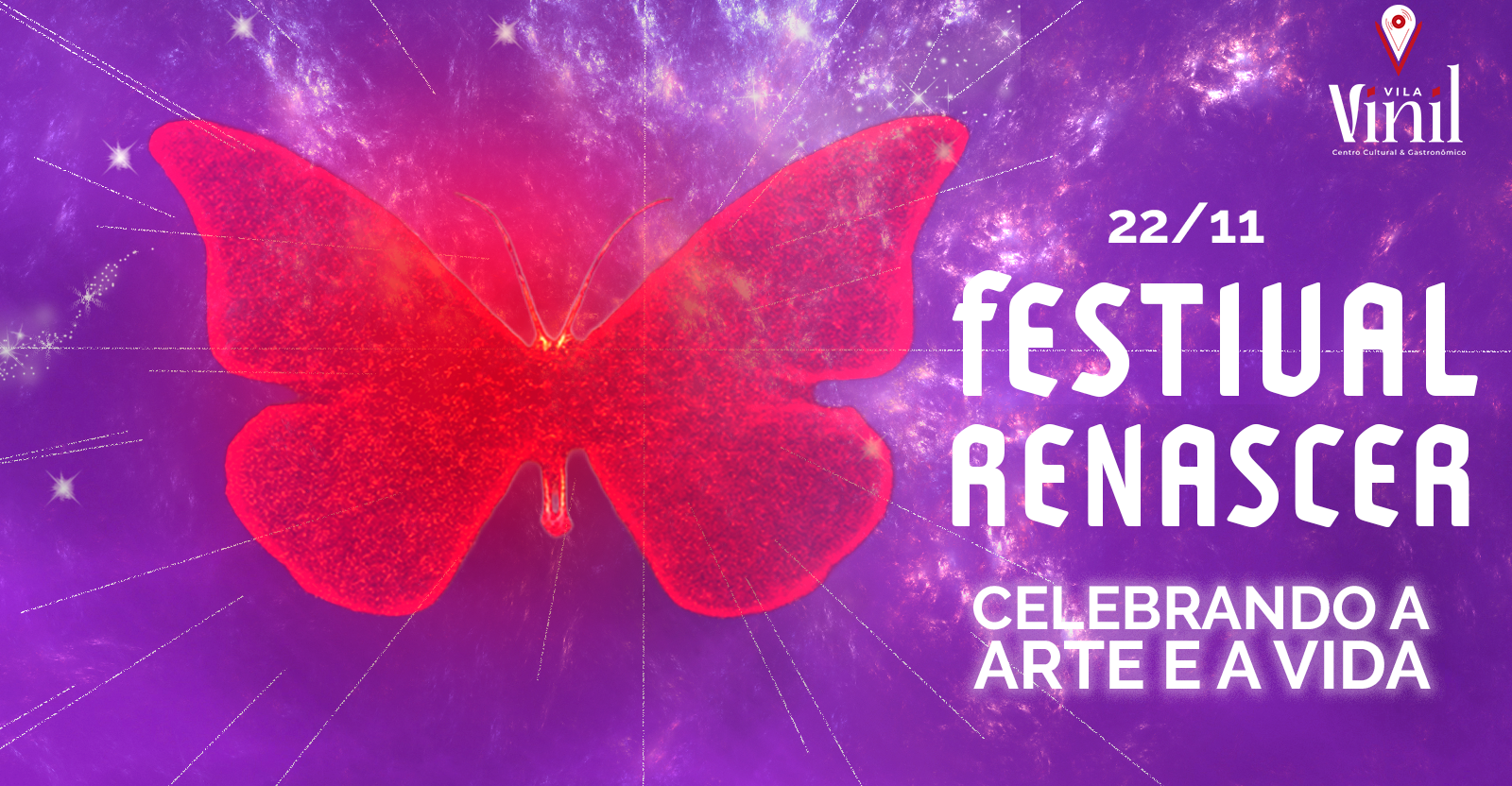 Flyer do Festival Renascer: borboleta vermelha sobre fundo roxo, com a data 22/11 e o selo da Vila Vinil